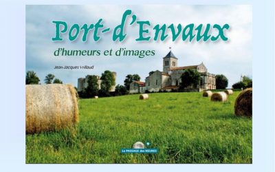 Port-d'envaux d'humeurs et d'images