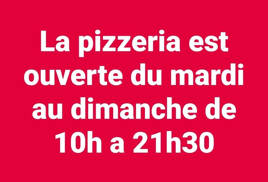 Ouverture de la Pizzeria