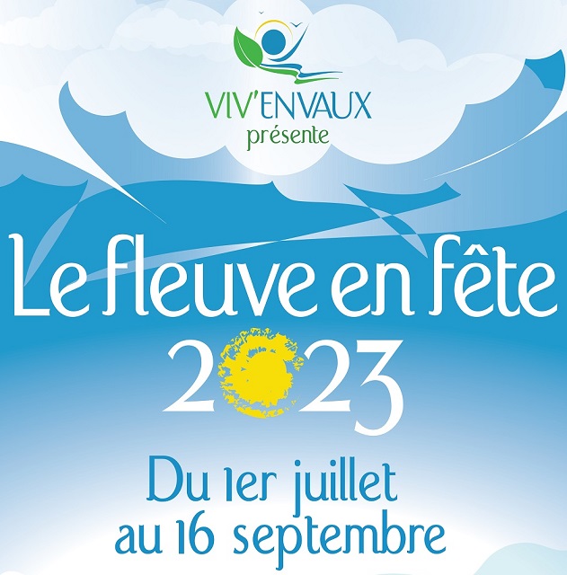 Un temps fort du « Fleuve en Fête » …